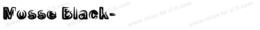 Mosse Black字体转换